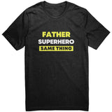 Superhero Father Tee